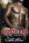 [Men of Inked 01] • Throttle Me